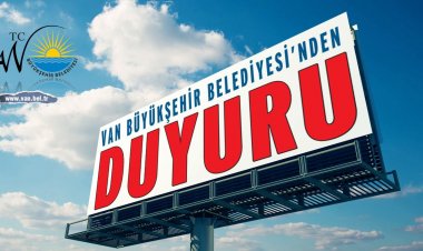 VAN BÜYÜKŞEHİR BELEDİYESİ MEVSİMLİK İŞÇİ ALIMI DUYURUSU