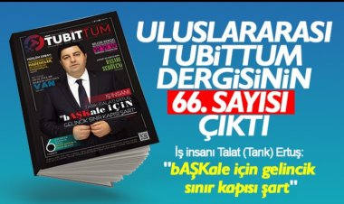 ULUSLARARASI TUBİTTUM DERGİSİNİN 66. SAYISI ÇIKTI