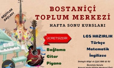 İPEKYOLU BELEDİYESİ HAFTA SONU KURSLARINA BOSTANİÇİ'NDE DEVAM EDİYOR
