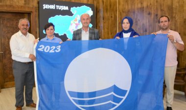 TUŞBA BELEDİYESİ ‘MAVİ BAYRAĞI’ BU SENEDE TESLİM ALDI