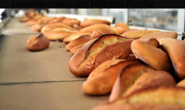 VAN'DA BAYRAM SÜRESİNCE AÇIK OLAN FIRINLAR!