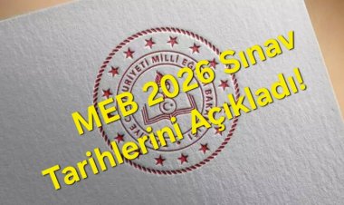 MEB 2026 SIINAV TARİHLERİNİ DUYURDU!