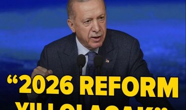 Cumhurbaşkanı Erdoğan’dan "Türkiye Yüzyılı" Mesajı: 2026 Reform Yılı Olacak!