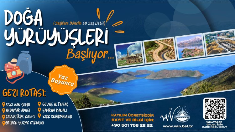 Van Büyükşehir Belediyesi’nden 60 Yaş Üstü Vatandaşlara Yaz Boyu Doğa Yürüyüşü Programı